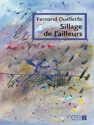 cover image of Sillage de l'ailleurs